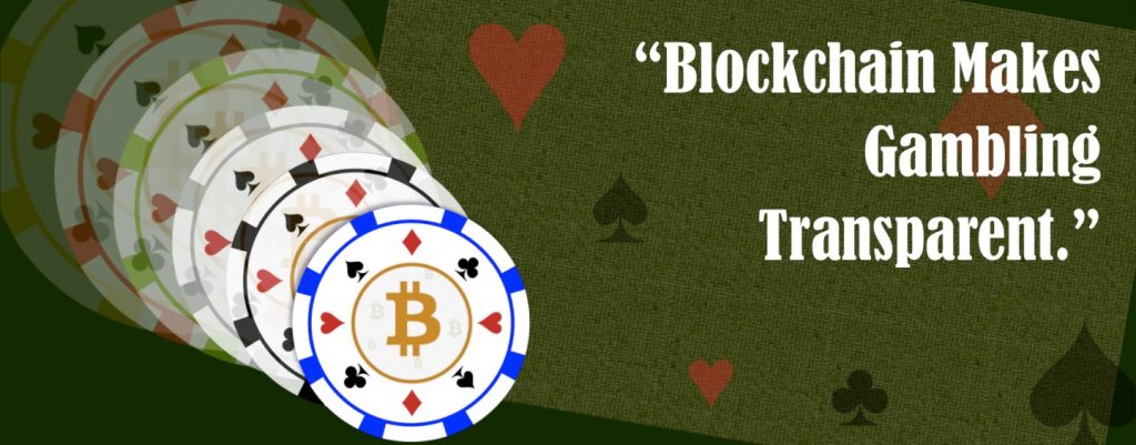 Blockchain Makes Gambling Transparent